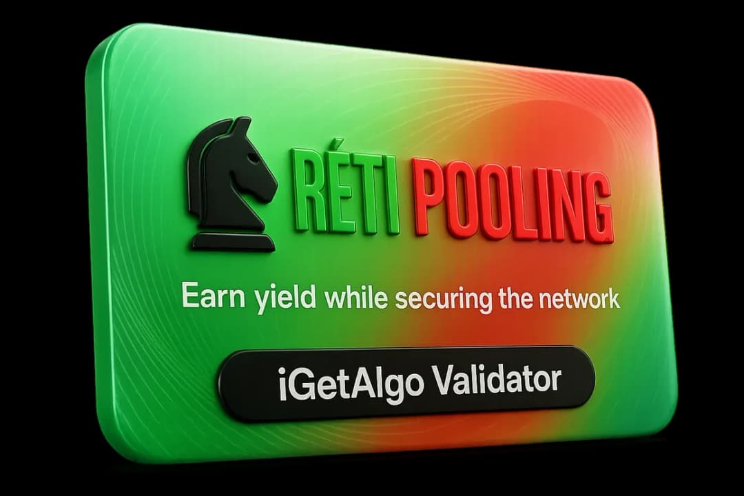 RETI Pooling - iGetAlgo Validator